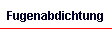 Fugenabdichtung